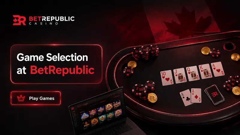 Game Selection at BetRepublic Casino